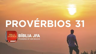 PROVÉRBIOS 31  Bíblia JFA Offline [upl. by Hodgkinson236]