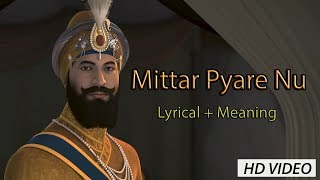 Mittar Pyare Nu  Lyrical Video with Meanings [upl. by Mafalda]