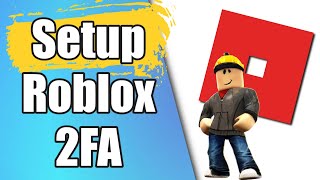 How To Setup Roblox 2 Step Verification [upl. by Lednik]