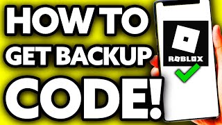 How To Get Backup Code for 2 Step Verification Roblox EASY Tutorial [upl. by Florence]