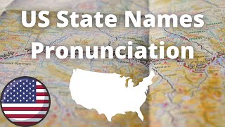 US State Names Pronunciation  American Accent [upl. by Lael305]