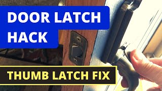 Thumb Latch Door Handle Wont Retract  SOLVED Household Hack [upl. by Yrrak]