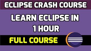 Learn Eclipse in 1 Hour with 30 lessons  Amit Thinks [upl. by Max49]