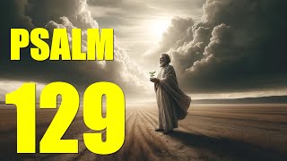 Psalm 129 Reading Song of Victory over Zion’s Enemies With words  KJV [upl. by Dunn]