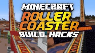 10 Roller Coaster Build Hacks in Minecraft [upl. by Caylor]