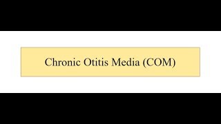 Chronic Otitis Media [upl. by Drahsar]