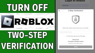 How To TURN OFF 2Step Verification On Roblox  Latest Guide [upl. by Burkhard863]