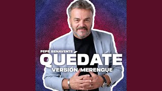 Quédate Versión Merengue [upl. by Mafala]