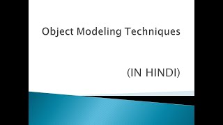 Object Modeling Techniques [upl. by Konikow]