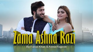 Zama Ashna Razi  Faisal Salman amp Asma Rajpoot  Pashto Urdu Song [upl. by Shaughn]