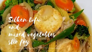 Silken Tofu and Mixed Vegetables Stir Fry [upl. by Atekin]