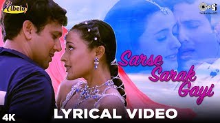 Sarse Sarak Gayi Lyrical  Albela  Alka Yagnik Babul Supriyo  Govinda amp Namrata [upl. by Krenek]