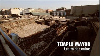 Templo Mayor centro de centros PIEDRAS QUE HABLAN [upl. by Devaney]