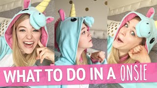 FUN THINGS TO DO IN YOUR ONESIE [upl. by Gnod]