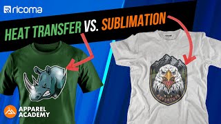 HEAT TRANSFER Vs SUBLIMATION  TShirt Printing amp More  Apparel Academy Ep56 [upl. by Edaj]