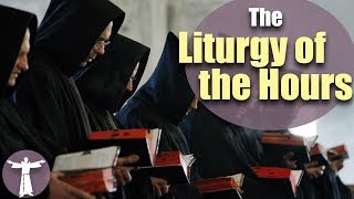 Praying the Liturgy of the Hours [upl. by Anait]