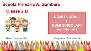 Il nome  plurale e singolare  2° parte [upl. by Garin]