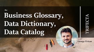 The Business Glossary Data Dictionary Data Catalog Trifecta Webinar  Dataedo [upl. by Nyladgam82]