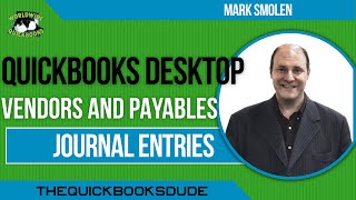 Learn QuickBooks JOURNAL ENTRIES  For Vendors [upl. by Pergrim]