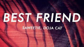 Saweetie  Best Friend Lyrics ft Doja Cat [upl. by Kentigera902]