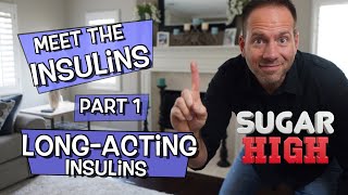 Meet the Insulins Part 1  Long Acting Insulin [upl. by Nnaecyoj]