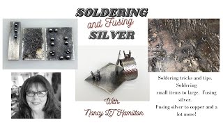 Soldering amp Fusing Silver [upl. by Einahpats]