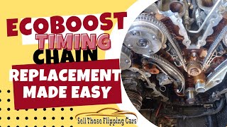 35l ECOBOOST Timing Chain Replacement MADE EASY [upl. by Elmajian]