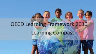 Education for a better world  the OECD Learning Framework 2030 [upl. by Anib948]