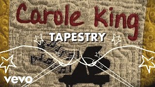 Carole King  Tapestry Official Lyric Video [upl. by Sanjay180]