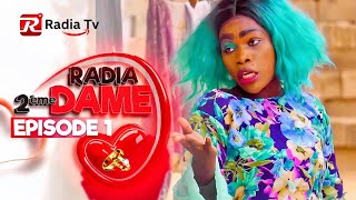 EPISODE 1  RADIA 2EME DAME [upl. by Notyard]