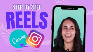 How to CREATE an INSTAGRAM REEL in Canva [upl. by Bevash]