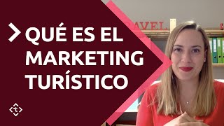 Qué es el marketing turístico  Y cómo ayuda a tu negocio [upl. by Olaznog575]