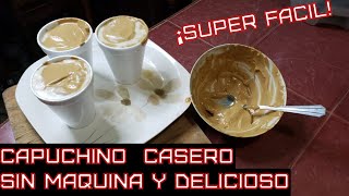 Como hacer un CAPUCHINO casero SIN MAQUINA [upl. by Haldane]