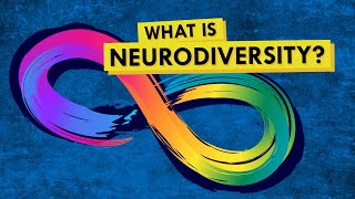 What Exactly is Neurodiversity [upl. by Ellicott]