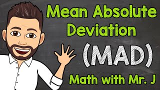 Mean Absolute Deviation MAD  Math with Mr J [upl. by Alleira]