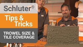 Tips on Trowel Size amp Tile Coverage [upl. by Naldo]