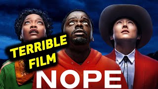 NOPE Movie Review  AWFUL Film [upl. by Maris374]