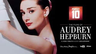 The Films of Audrey Hepburn [upl. by Ytitsahc]