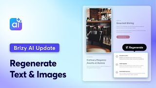 Brizy AI Update Regenerate Text amp Images Individually [upl. by Ecargyram]