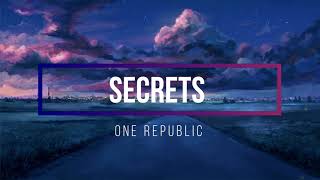 One Republic  Secrets Lyrics [upl. by Jankell]