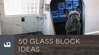 50 Glass Block Ideas [upl. by Isidora]