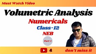 Volumetric Analysis Numericals Class 12 NEB🇳🇵 Part1 [upl. by Gosnell893]