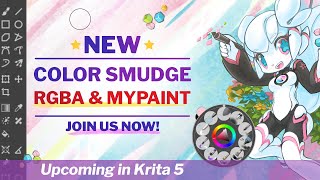 Krita 5 NEW features 02 New Color Smudge RGBAwet and Mypaint for 2021 Funding campaing [upl. by Anma]