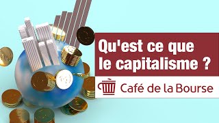 Quest ce que le capitalisme [upl. by Birdella]