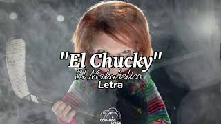 El Chucky  Comando ExclusivoVideo Con Letra lyrics [upl. by Essiralc837]