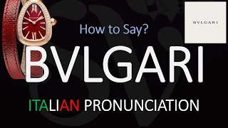 How to Pronounce Bvlgari CORRECTLY [upl. by Ecnarual]