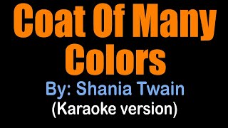 COAT OF MANY COLORS  Shania Twain key of Ab major karaoke version [upl. by Pasquale195]