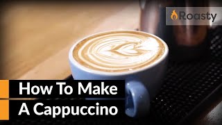 How To Make A Cappuccino At Home With An Espresso Machine Easy To Follow Cappuccino Recipe [upl. by Kerstin]