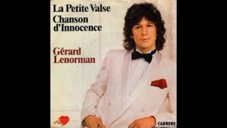 Gérard Lenorman  Chanson dinnocence Lyrics [upl. by Amaerd]