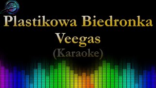 Veegas  Plastikowa Biedronka  Karaoke [upl. by Aener]